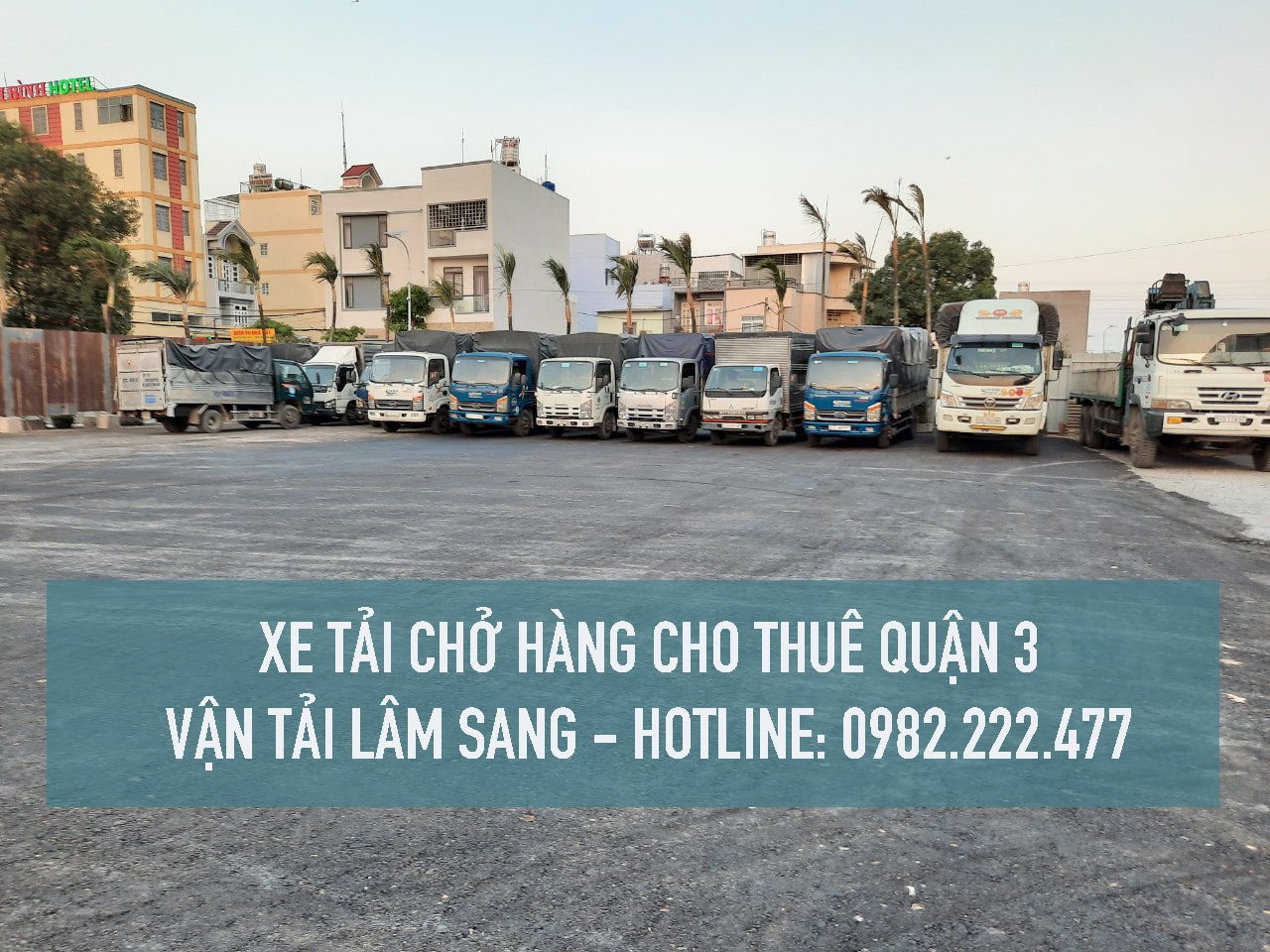 Dịch vụ cho thuê xe tải chở hàng tại Quận 3 giá rẻ và uy tín